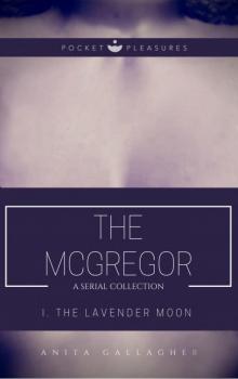 The McGregor: The Lavender Moon