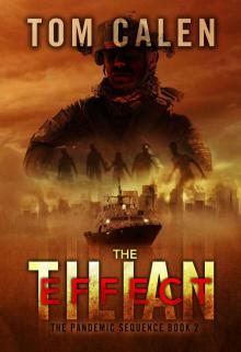 The Pandemic Sequence (Book 2): The Tilian Effect