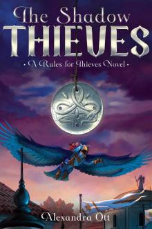 The Shadow Thieves