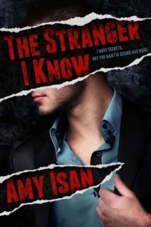 The Stranger I Know (Dark Romance)