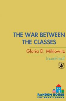 The War Between the Classes (Laurel-Leaf Contemporary Fiction)