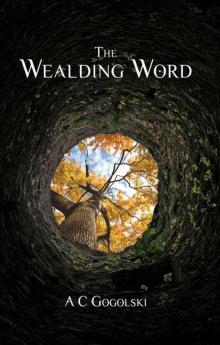 The Wealding Word