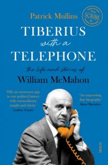 Tiberius with a Telephone