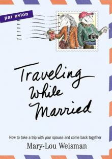 Traveling while Married