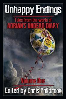 Unhappy Endings: Tales from the world of Adrian's Undead Diary