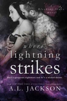 Where Lightning Strikes (Bleeding Stars #3)