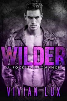 WILDER: A Rockstar Romance