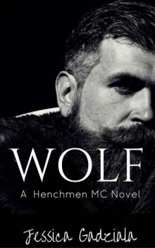 Wolf (The Henchmen MC #3)