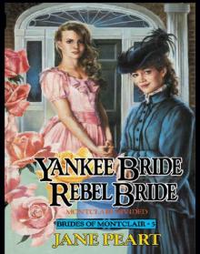 Yankee Bride / Rebel Bride