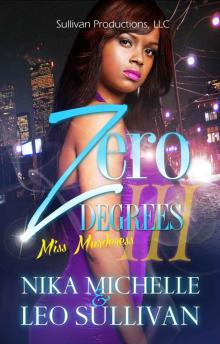 Zero Degrees Part 3: Miss Murderess