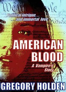 American Blood: A Vampire's Story