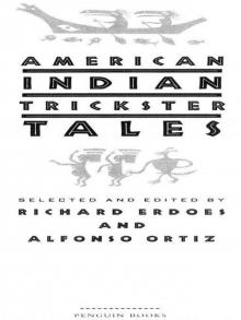 American Indian Trickster Tales (Myths and Legends)