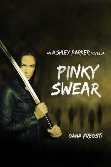 Ashley Parker (Novella): Pinky Swear