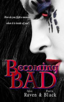 Becoming Bad (The Becoming Novels)