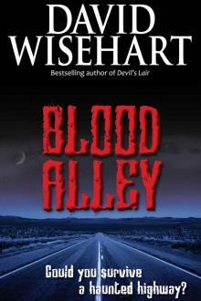 Blood Alley (The Highwayman)