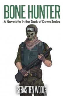 Bone Hunter: A Novelette in the Dark of Dawn Series