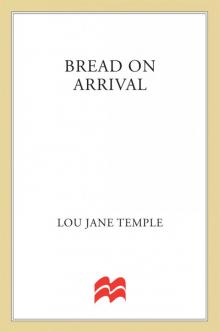 Bread on Arrival