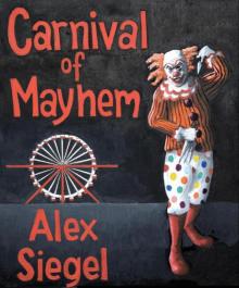 Carnival of Mayhem (Gray Spear Society)