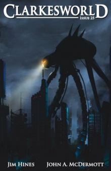 Clarkesworld Magazine - Issue 25