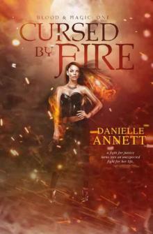 Cursed by Fire (Blood & Magic Book 1)