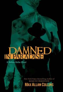 Damned in Paradise