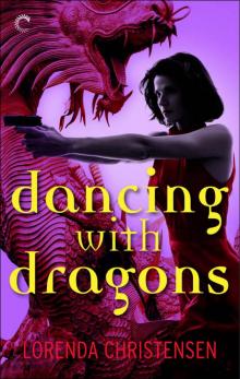 Dancing with Dragons