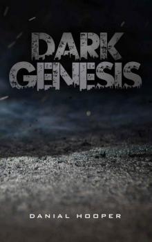 Dark Genesis (Shadow and Shine Book 1)