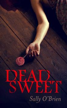 Dead Sweet: A D.I. Turnbull mystery