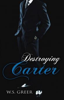 Destroying Carter