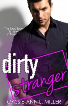 Dirty Stranger (The Dirty Suburbs Book 3)