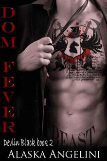 Dom Fever (Devlin Black #2)