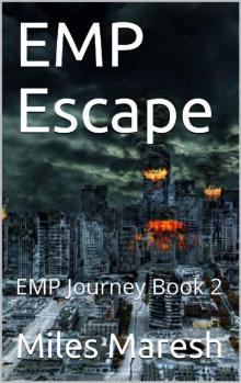 EMP Escape: EMP Journey Book 2