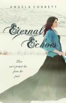 Eternal Echoes, Emblem of Eternity Trilogy Book 2