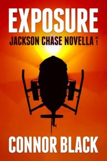 Exposure (Jackson Chase Novella Book 1)