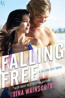 Falling Free ( Falling Fast #3)