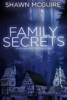 Family Secrets: A Whispering Pines Mystery