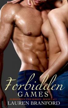 Forbidden Games (Forbidden Ties Series Book 2)