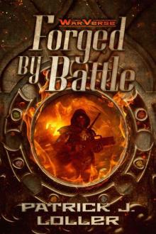 Forged by Battle (WarVerse Book 1)