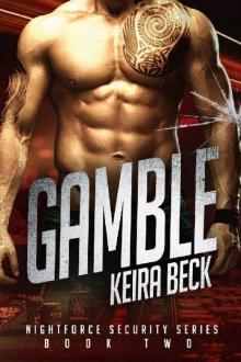 Gamble (Nightforce Security Book 2)