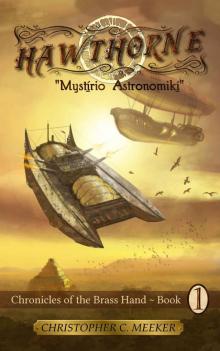 HAWTHORNE: Chronicles of the Brass Hand: Mystirio Astronomiki