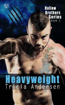 Heavyweight: A Paranormal Shifter Romance (Hallow Brothers Book 3)