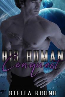 His Human Conquest (Captives of the Dominars Book 2)