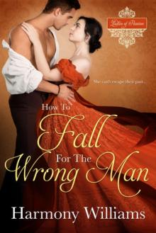 How to Fall for the Wrong Man