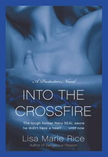 Into the Crossfire