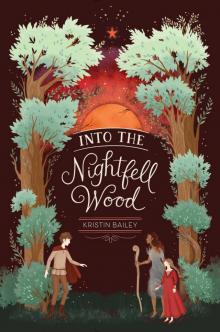 Into the Nightfell Wood