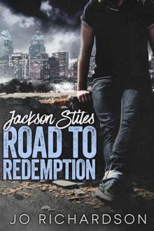 Jackson Stiles, Road to Redemption