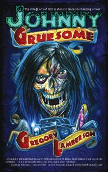 Johnny Gruesome