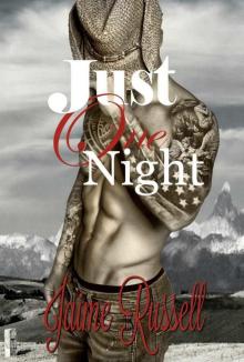 Just One Night (Cowboy Heaven and Texas Beauties Book 1)