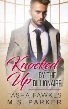 Knocked Up By The Billionaire