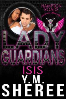 Lady Guardians: Hampton Roads Isis